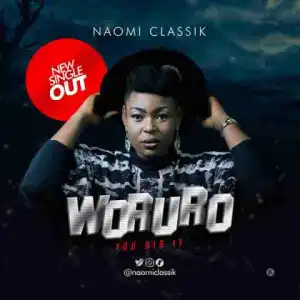 Naomi Classik - Woruro